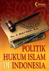 Image of Politik Hukum Islam di Indonesia