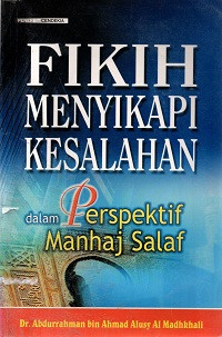 Image of Fikih Menyikapi Kesalahan dalam Perspektif Manhaj Salaf
