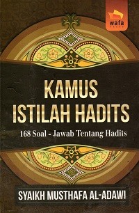 Image of Kamus Istilah Hadits: 168 Soal-Jawab Tentang Hadits