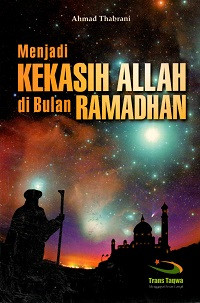 Image of Menjadi Kekasih Allah di Bulan Ramadhan