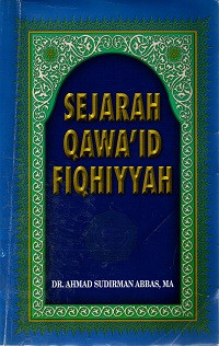Image of Sejarah Qowa'id Fiqhiyyah