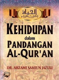 Image of Kehidupan dalam Pandangan Al-Quran