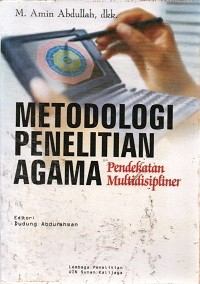 Image of Metodologi Penelitian Agama: Pendekatan Multidisipliner