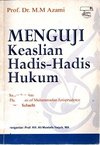 Image of Menguji Keaslian Hadis-Hadis Hukum