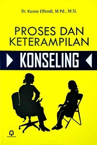 Image of Proses dan Keterampilan Konseling