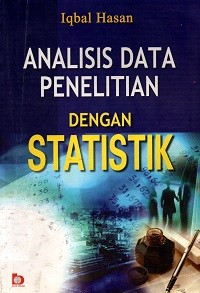 Image of Analisis Data Penelitian dengan Statistik