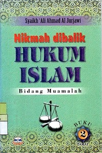 Image of Hikmah di Balik Hukum Islam 2 : Bidang Muamalah