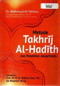 Image of Metode Takhrij Al-Hadith dan Penelitian Sanad Hadis