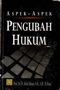 Image of Aspek-Aspek Pengubah Hukum