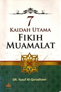 Image of 7 Kaidah Utama Fikih Muamalat