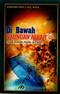 Image of Di Bawah Naungan Allah : Studi Tematis Hadits al-Zhilal