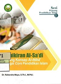 Image of Pemikiran Al-Sa'di : Tentang Konsep Al-Ittiba Sebagai Core Pendidikan Islam