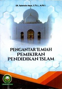 Image of Pengantar Ilmiah Pemikiran Pendidikan Islam