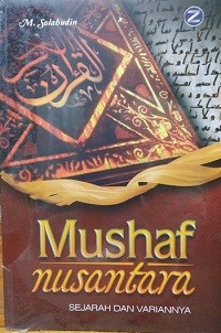 Image of Mushaf Nusantara: Sejarah dan Variannya