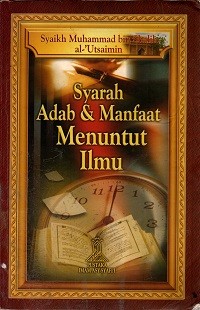 Image of Syarah Adab & Manfaat Menuntut Ilmu