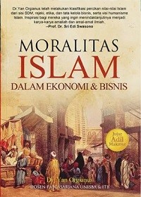 Image of Moralitas Islam dalam Ekonomi & Bisnis